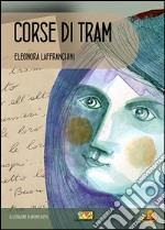 Corse di tram libro