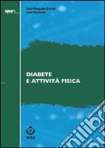 Diabete e attività fisica libro