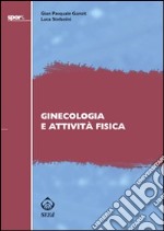 Ginecologia e attività fisica libro