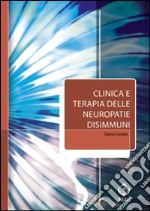 Clinica e terapia delle neuropatie disimmuni libro