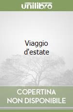 Viaggio d'estate