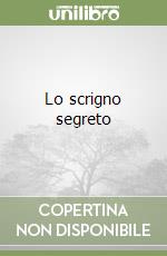 Lo scrigno segreto libro