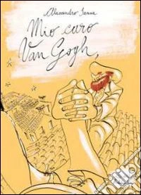 Mio caro Van Gogh, libro