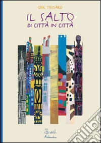 Il salto di città in città libro