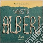 Saremo alberi