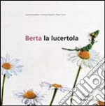 Berta la lucertola libro