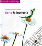 Berta la lucertola libro