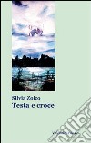 Testa e croce libro