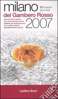 Milano del Gambero Rosso 2007