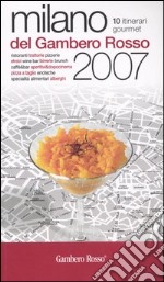 Milano del Gambero Rosso 2007 libro