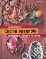 Cucina spagnola. Ediz. illustrata