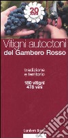 I vitigni autoctoni del Gambero Rosso libro