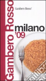 Milano del Gambero Rosso 2009 libro