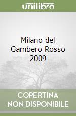 Milano del Gambero Rosso 2009 libro