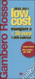 Gambero Rosso low cost 2010-2011 libro