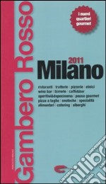 Milano del Gambero Rosso 2011 libro