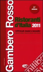 Ristoranti d'Italia del Gambero Rosso 2011 libro