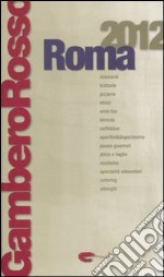 Roma del Gambero Rosso 2012 libro