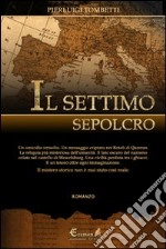 Il settimo sepolcro libro