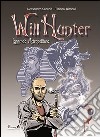 Will Hunter. Leggende metropolitane libro