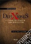 Defixiones. Le tavolette magiche nell'antica Roma libro