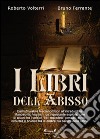 I libri dell'abisso libro