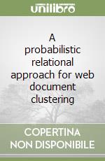 A probabilistic relational approach for web document clustering