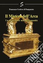 Mistero dell'arca libro