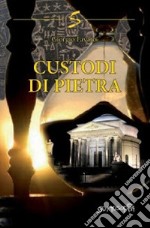 Custodi di pietra libro