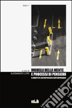 Modelli della mente e processi di pensiero libro