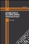 Coesione e diritto nell'Unione Europea. La nuova disciplina dei fondi strutturali comunitari nel regolamento 1083/2006 libro di Di Stefano Adriana