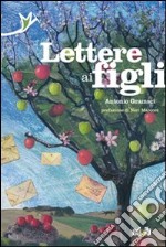 Lettere ai figli libro