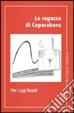 La ragazza di Copacabana libro