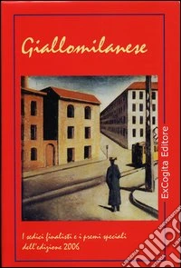 Giallomilanese 2006