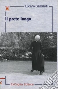 Il prete lungo