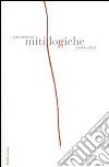 Miti logiche 1999-2006 libro