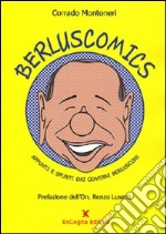 Berluscomics. Appunti e spunti dai governi Berlusconi
