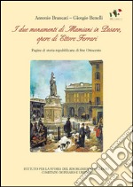 I due monumenti di Mamiani in Pesaro, opere di Ettore Ferrari libro