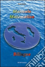 Manuale matematico. Ediz. bilingue