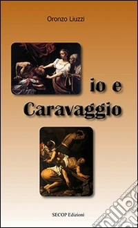 Io e Caravaggio
