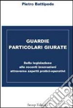 Guardie particolari giurate libro