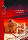 La cattedrale di Bitonto libro