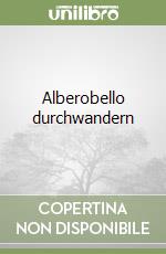 Alberobello durchwandern