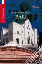 Une promenade à Bari libro