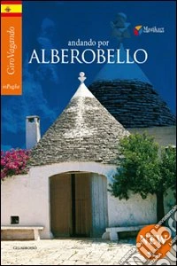 Andando por Alberobello