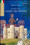 Alla scoperta di Castel del Monte libro