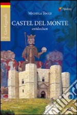 Castel del Monte entdecken libro