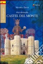 Descubriendo Castel del Monte libro