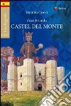 Descubriendo Castel del Monte libro di Tocci Michela