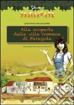 Alla scoperta della villa romana di Faragola libro